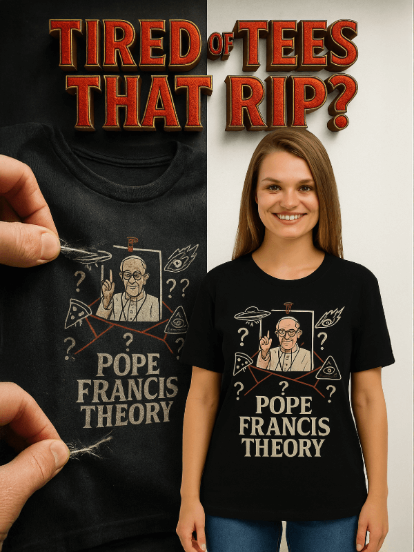 Organic Ring-Spun Meme Tee Pope Francis Theory - Design Delight Studio