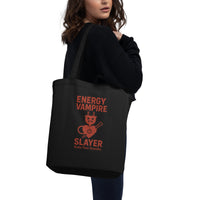 Organic Cotton Tote Bag – Energy Vampire Slayer