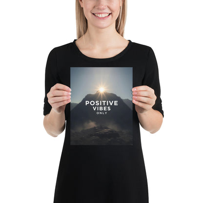 Sunrise over a mountain peak with 'Positive Vibes Only' text. Motivational wall art for homes, offices, and classrooms.