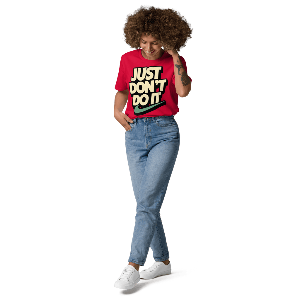 Just Don't Do It Funny Sarcastic Anti - Nike T-Shirt - Design Delight Studio