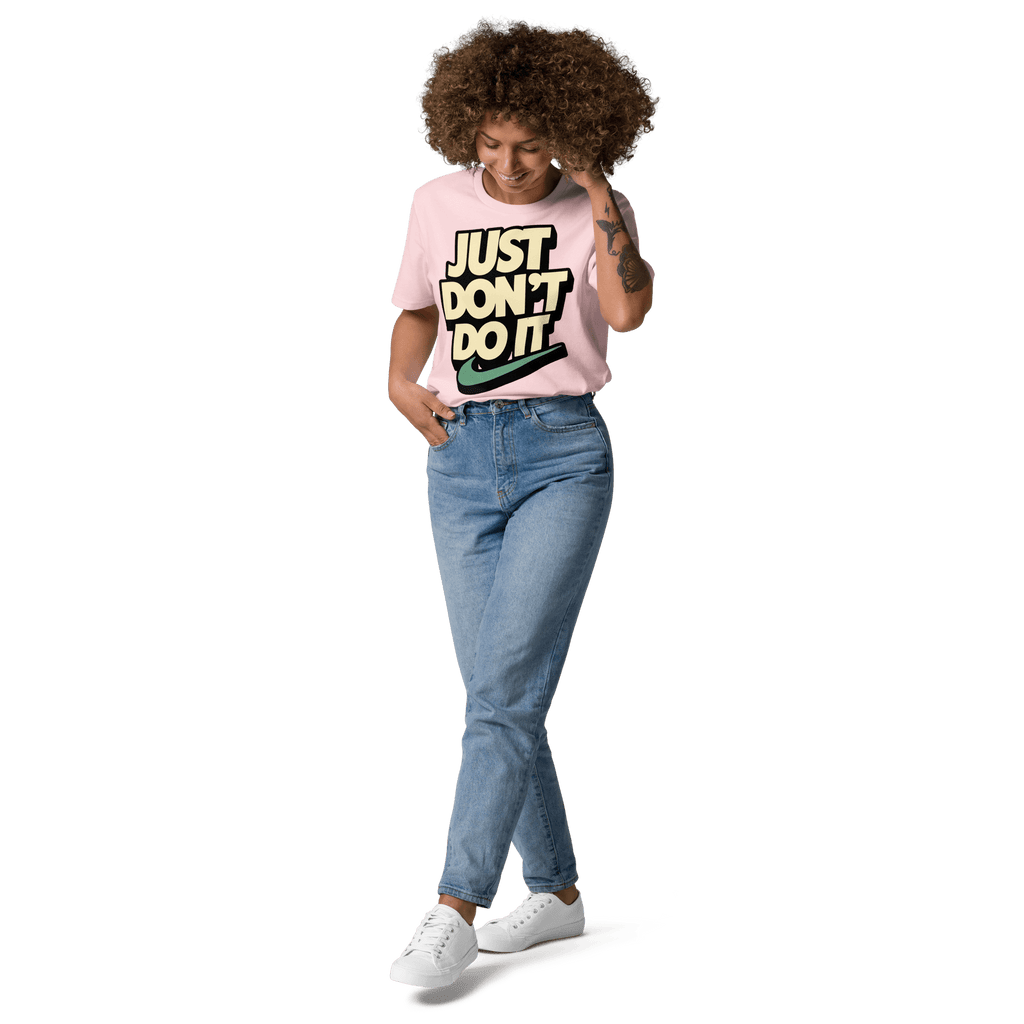 Just Don't Do It Funny Sarcastic Anti - Nike T-Shirt - Design Delight Studio