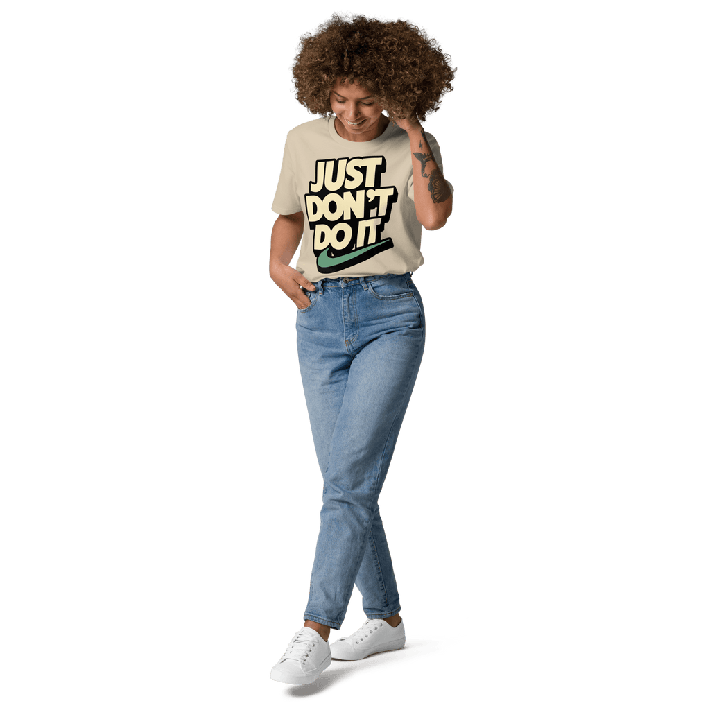 Just Don't Do It Funny Sarcastic Anti - Nike T-Shirt - Design Delight Studio