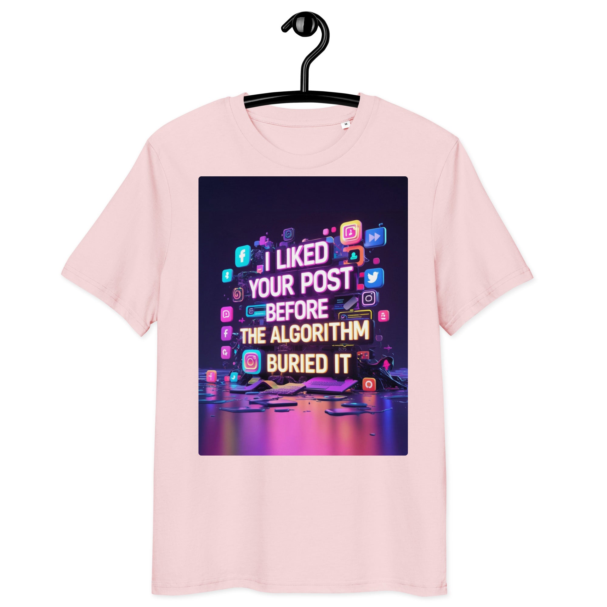 Organic cotton t-shirt – ‘I Liked Your Post Before the Algorithm Buried It’ social media satire design. Ethically made, soft, and stylish. Free shipping!
